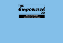 The Empowered OD: A Podcast Series Sponsored by Allergan