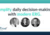 Simplify Daily Decision-making with Modern ERG