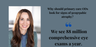 With Geographic Atrophy Treatment Options Available, Primary Care ODs Play Important Role
