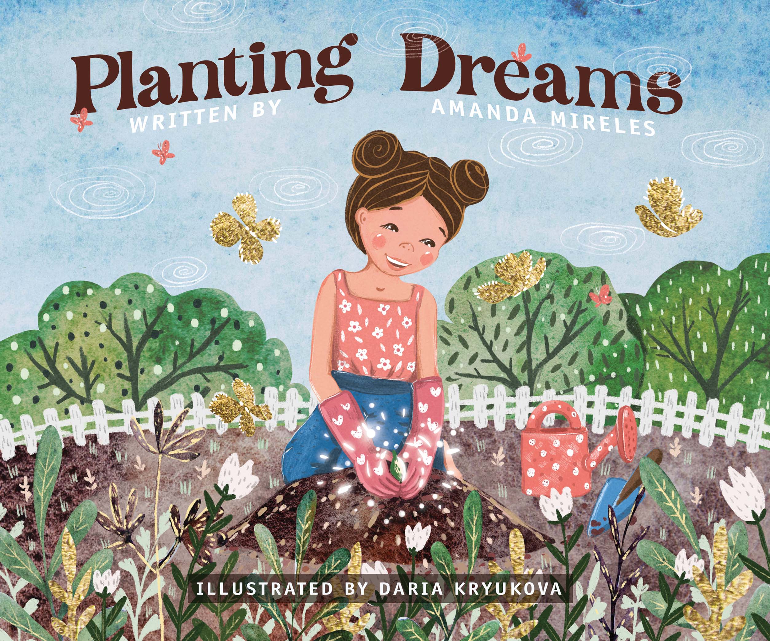 Planting Dreams by Dr. Mireles