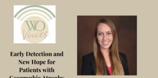 Early Detection and New Hope for Patients with Geographic Atrophy