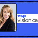 Dr. Michele Andrews Appointed Chief Medical Officer of VSP Vision