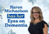 Looking at Dementia Through a Visual Lens Karen Michaelson has her Eyes on Dementia